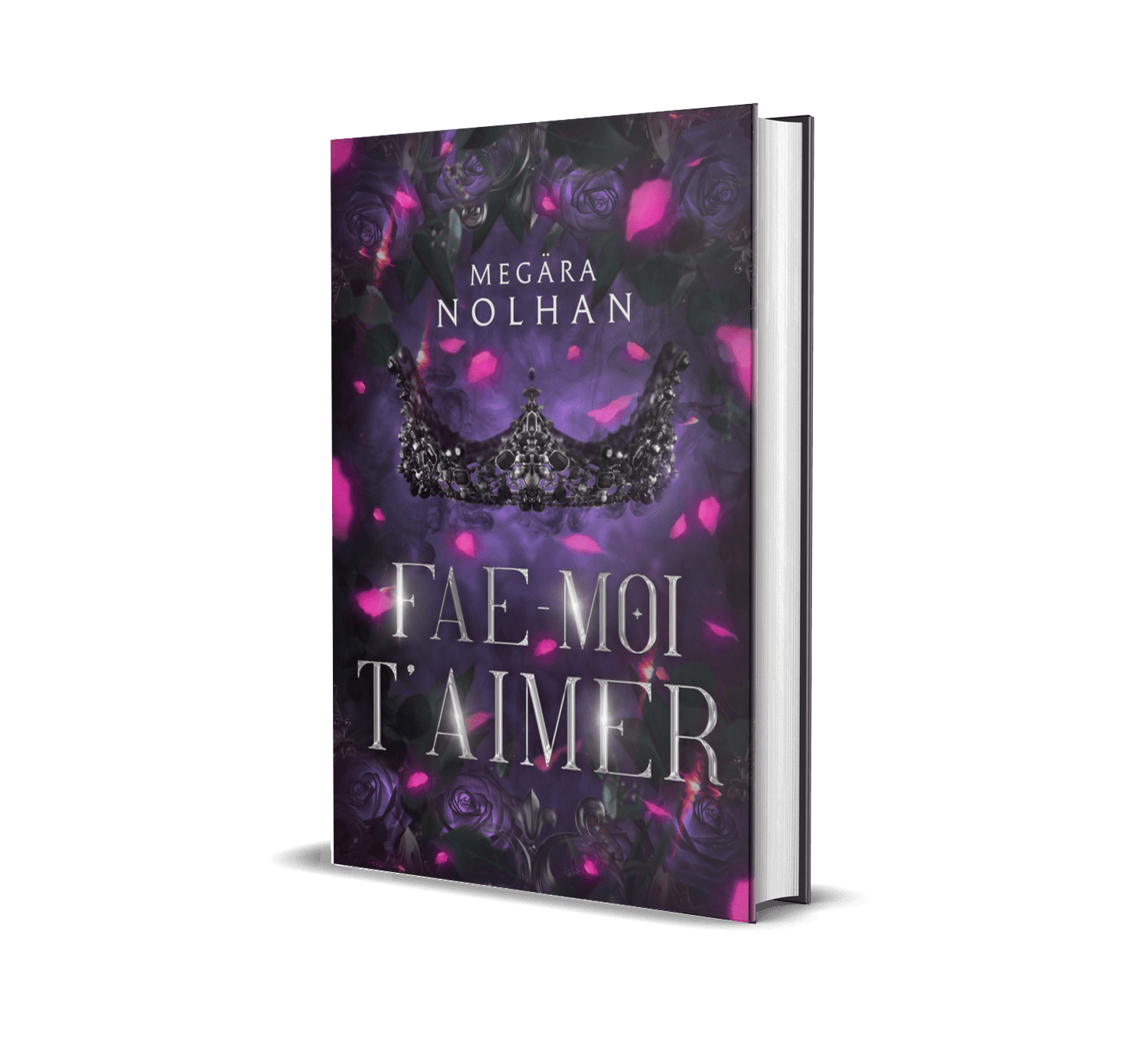 Pochette à Livre : Fae-moi t'aimer (Tome 1) - Megära Nolha