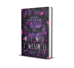 Livre Relié : Fae-moi t'aimer (Tome 1) - Megära Nolhan